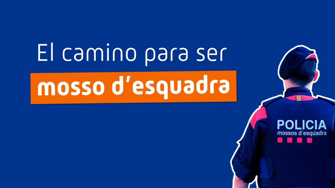 Que Estudios Se Necesitan Para Ser Mosso D'esquadra
