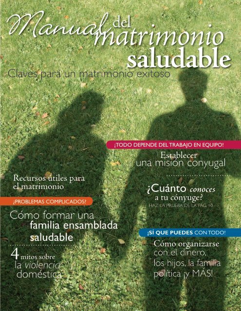 ¿Cómo lidiar con los aspectos desagradables de tu cónyuge?